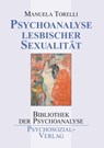 Psychoanalyse lesbischer Sexualitat - Manuela Torelli - 9783898067621
