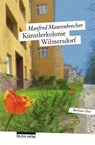 Die Künstlerkolonie Wilmersdorf - Manfred Maurenbrecher - 9783898091282