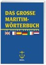 Das große Maritim-Wörterbuch in 6 Sprachen -  - 9783898803694