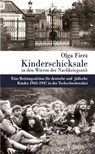Kinderschicksale in den Wirren der Nachkriegszeit - Olga Fierz - 9783899193619