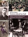 Gestern abend im Café - Hartmut Binder - 9783899194609