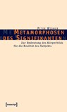 Metamorphosen des Signifikanten - Peter Widmer - 9783899424676