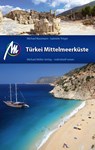 MICHAEL MÜLLER Reiseführer Türkei Mittelmeerküste - Michael Bussmann ; Gabriele Tröger - 9783899539752