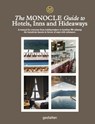 The Monocle Guide To Hotels, Inns and Hideaways - Monocle - 9783899559521