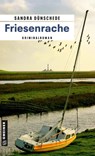 Friesenrache - Sandra Dünschede - 9783899777925