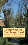 Unterwegs im Calenberger Land - Hans Werner Dannowski - 9783899936513