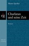 Sperber, M: Charlatan und seine Zeit - SPERBER,  Manés - 9783900323707