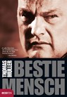 Bestie Mensch - Thomas Müller - 9783902404053
