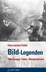 Bild-Legenden - Hans Becker von Sothen - 9783902732989