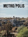 Wolfgang Lehrner. Metro/Polis - STEINWEG,  Markus ; Lehrner, Wolfgang ; Watts, Richard - 9783903153165