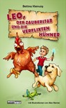 LEO, der Zauberstadb und die verflixten Hühner - Bettina Kleinszig - 9783903326491