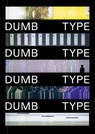 Dumb Type - LENTINI,  Damian - 9783903439283