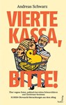 Vierte Kassa, bitte! - Andreas Schwarz - 9783903583122
