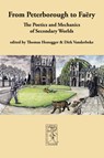 From Peterborough to Faery - Thomas Honegger ; Dirk Vanderbeke - 9783905703313