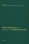Gender Perspectives on Vocational Education - Philipp Gonon ; Kurt Haefeli ; Anja Heikkinen ; Iris Ludwig - 9783906763873