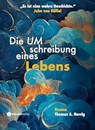 Mission Berufung: Die UMschreibung eines Lebens - Thomas A. Herrig - 9783907301951