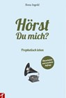 Hörst du mich? - Ilona Ingold - 9783907675007