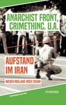 Aufstand im Iran -  - 9783910281295