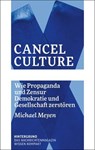 Cancel Culture - Michael Meyen - 9783910568082