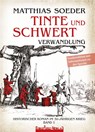 TINTE und SCHWERT, Sonderedition - Verwandlung (Band 1) - Matthias Soeder - 9783910619296