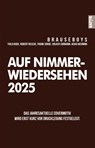 Auf Nimmerwiedersehen 2025 - Brauseboys ; Heiko Werning ; Volker Surmann ; Frank Sorge - 9783910775442