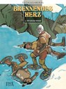 Brennendes Herz - Patrick Cothias ; Michel Méral - 9783910965270