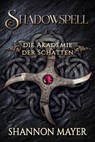 Shadowspell 4 - Shannon Mayer - 9783910990999