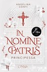 In Nomine Patris - Principessa - Angelina Conti - 9783911244589