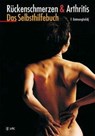 Rückenschmerzen und Arthritis - Faridun Batmanghelidj - 9783932098239