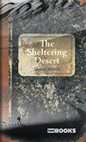 The Sheltering Desert - MARTIN,  Henno - 9783935453035