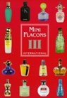 Mini Flacons International 3 - Malte Strauss ; Axel Hennel ; Jürgen Berg - 9783935976039