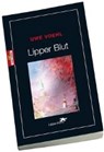Lipper Blut - VOEHL,  Uwe - 9783936867640