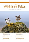 Wildnis im Fokus - Renate Ettl ;  Peter Ettl - 9783937037721