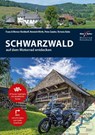 Motorrad Reiseführer Schwarzwald - Werner Kirchhoff ; Franz Kirchhoff ; Heinrich Wirth ; Peter Zander - 9783937063546