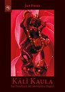 Kali Kaula - Jan Fries - 9783939459927