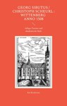 Georg Sibutus / Christoph Scheurl : Wittenberg anno 1508 - Kai Brodersen - 9783939526865