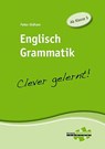 Englisch Grammatik - clever gelernt - Peter Oldham - 9783940257048