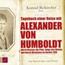 Tagebuch einer Reise mit Alexander von Humboldt -  - 9783941168459