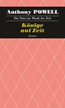 Könige auf Zeit - Anthony Powell - 9783941184862