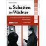 Im Schatten der Wächter - GARDNER,  Graham ; Matt, Elinor - 9783941206236