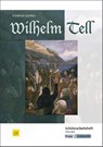 Wilhelm Tell - Friedrich Schiller - Friedrich von Schiller ; Elinor Matt - 9783941206427