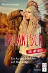 Indianisch für Anfänger - Kerstin Groeper - 9783941485464