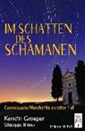 Im Schatten des Schamanen - GROEPER,  Kerstin ; Bruno, Giuseppe - 9783941485662