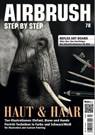 Airbrush Step by Step 78 - Xavier Gentilleau ; Tony Dee ; Mario Romani ; Joseph Gonzalez - 9783941656659