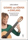 Gitarre und Körper im Einklang - Julia Lederer - 9783941911222
