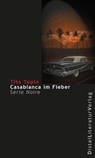 Casablanca im Fieber - Tito Topin - 9783942136129