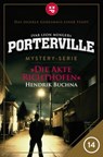 Porterville - Folge 14: Die Akte Richthofen - Hendrik Buchna ; Ivar Leon Menger - 9783942261609