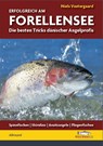 Erfolgreich am Forellensee - Niels Vestergaard - 9783942366304