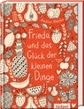Frieda und das Glück der kleinen Dinge - Andrea Behnke - 9783943086768