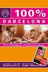 100% Cityguide Barcelona inkl. App - VIS,  Annebeth - 9783943502671